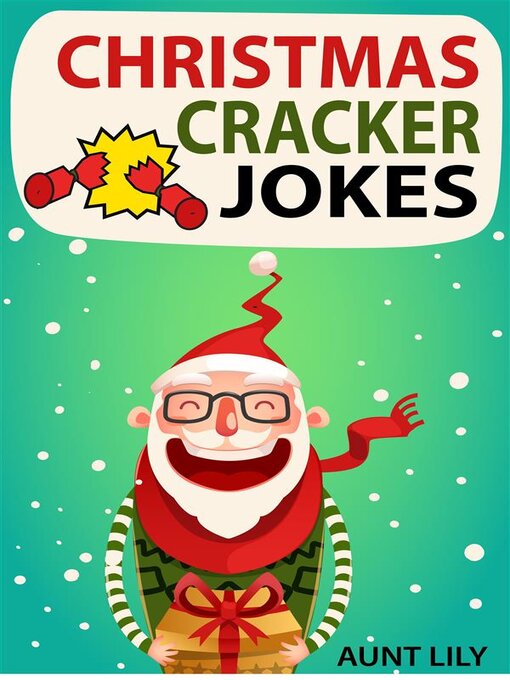 Title details for Christmas Cracker Jokes for Kids by Aunt Lily - Wait list